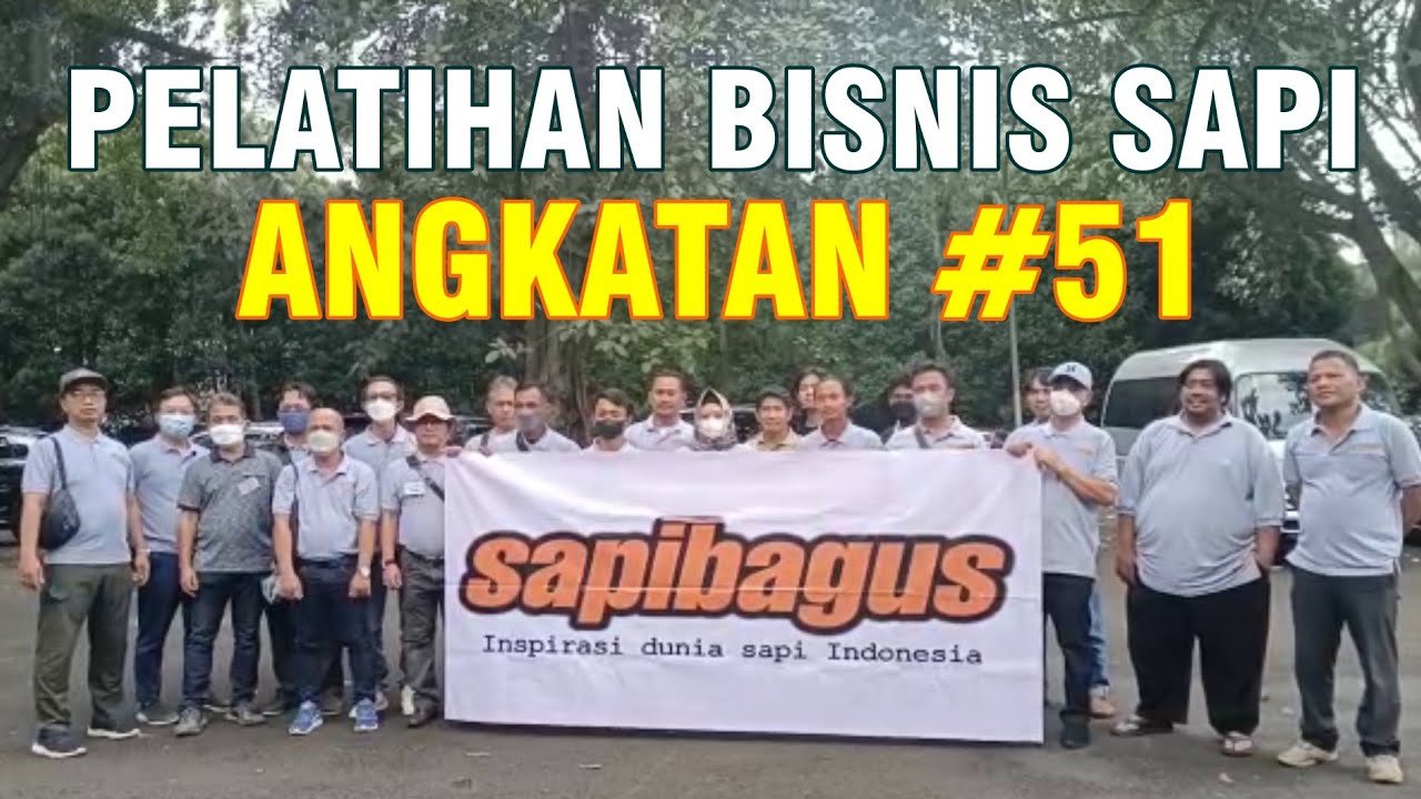 
                                 Pelatihan-Sapibagus-Angkatan-51